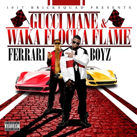 gucci and waka flocka flame|gucci mane ferrari boyz.